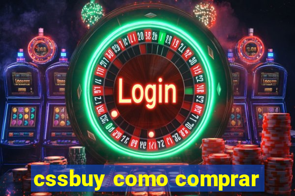 cssbuy como comprar